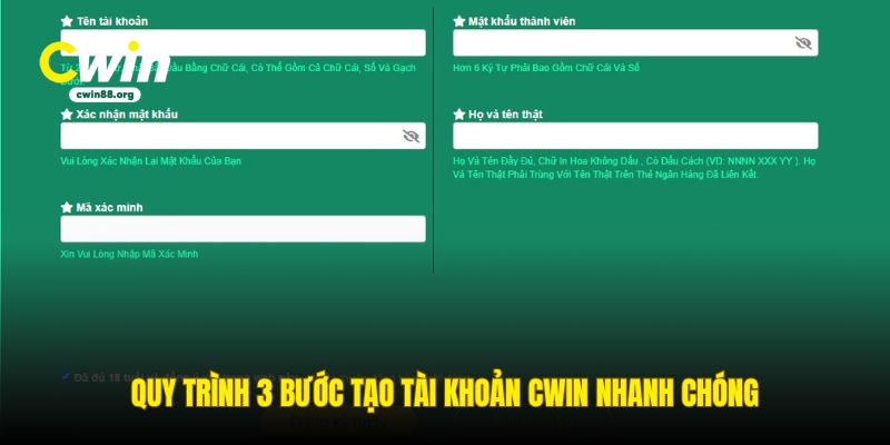quy-trinh-3-buoc-tao-tai-khoan-cwin-nhanh-chong